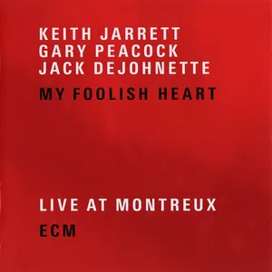 My foolish heart : live at Montreux